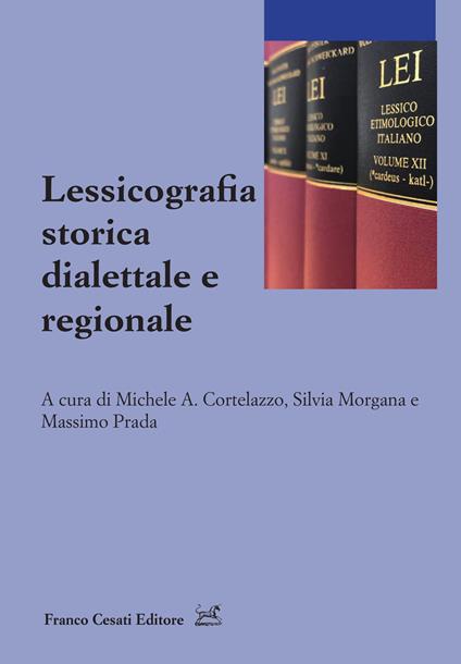 Lessicografia storica dialettale e regionale - copertina