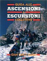 Guida alle ascensioni e escursioni collettive - G. Carlo Nardi - copertina