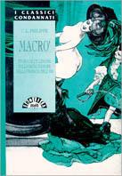 Macrò. Storia di un lenone pellegrino d'amore nella Francia dell'800