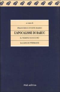 L' apocalisse di Baruc. Il tempio non è più la legge permane - Francesco Fonte Basso - copertina