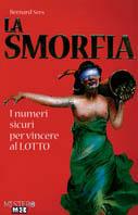 La smorfia. I numeri sicuri per vincere al lotto - Bernard Sers - copertina