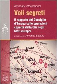 Voli segreti. Il rapporto del Consiglio d'Europa sulle operazioni coperte della CIA negli Stati europei - copertina