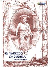 Il medico in cucina - Oscar Giacchi - copertina