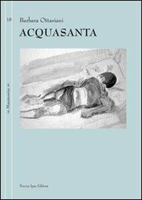 Acquasanta - Barbara Ottaviani - copertina