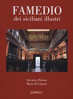 Famedio dei siciliani illustri. Ediz. a colori