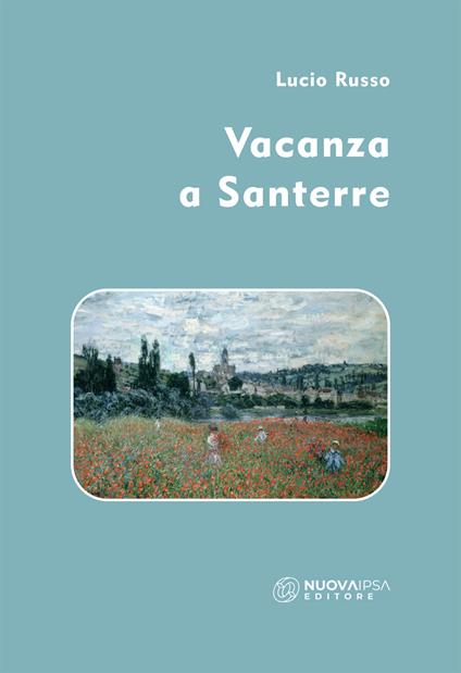 Vacanza a Santerre - Lucio Russo - copertina
