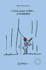 C'era una volta... il balletto