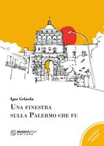 Una finestra sulla Palermo che fu
