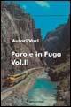 Parole in fuga. Vol. 2 - copertina