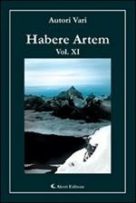 Habere artem. Vol. 11