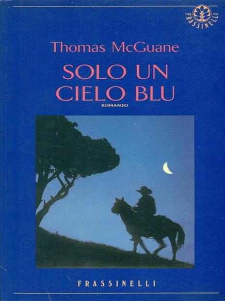 Solo un cielo blu - Thomas Mcguane - copertina