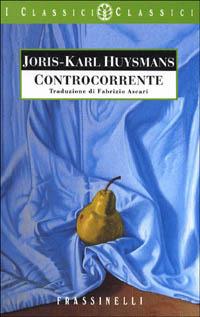 Controcorrente - Joris-Karl Huysmans - copertina