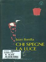 Chi spegne la luce