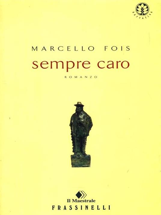Sempre caro - Marcello Fois - copertina