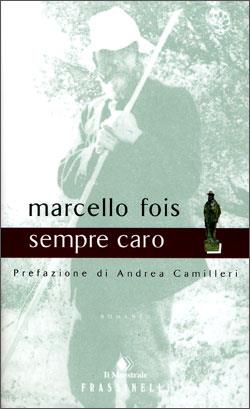 Sempre caro - Marcello Fois - copertina
