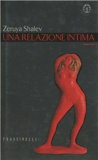 Una relazione intima - Zeruya Shalev - copertina