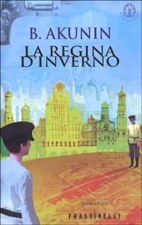 La regina d'inverno - Boris Akunin - copertina