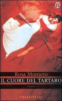 Il cuore del Tartaro - Rosa Montero - copertina