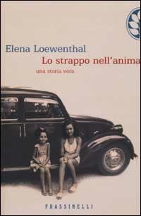 Lo strappo nell'anima - Elena Loewenthal - copertina