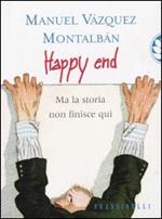 Happy end. Ma la storia non finisce qui