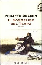 Il sommelier del tempo