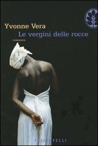 Le vergini delle rocce - Yvonne Vera - copertina