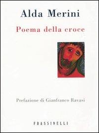 Poema della croce - Alda Merini - copertina