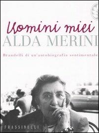 Uomini miei - Alda Merini - copertina