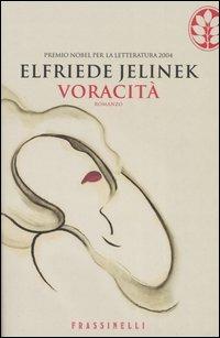 Avidità - Elfriede Jelinek - copertina