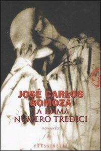 La dama numero tredici - José Carlos Somoza - copertina