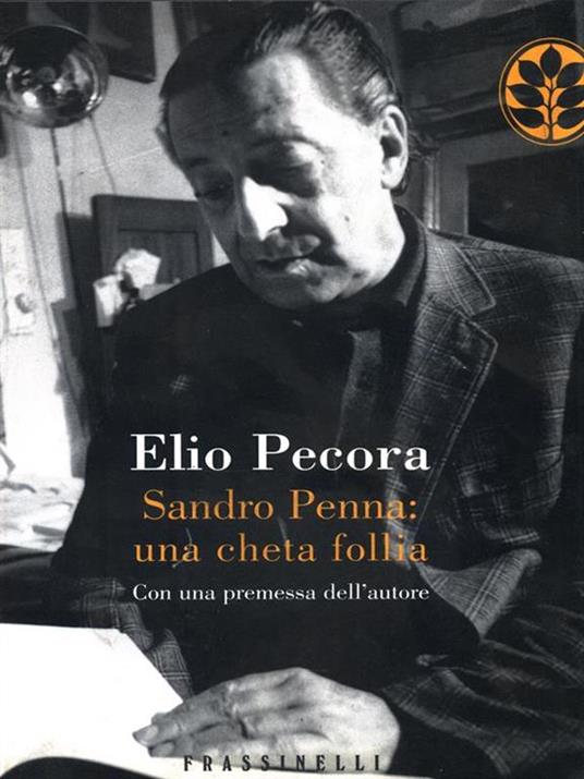 Sandro Penna: una cheta follia - Elio Pecora - copertina