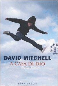 A casa di Dio - David Mitchell - copertina