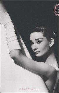 Audrey Hepburn - Donald Spoto - copertina