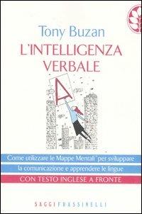 L' intelligenza verbale. Testo inglese a fronte - Tony Buzan - copertina