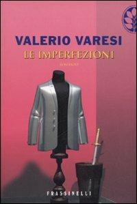 Le imperfezioni - Valerio Varesi - 3