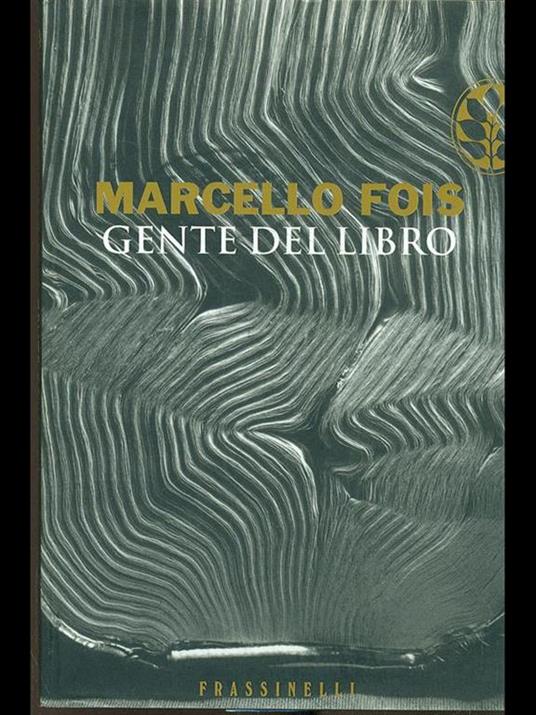 Gente del libro - Marcello Fois - 6