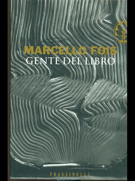 Gente del libro - Marcello Fois - 2