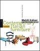 Mobili italiani contemporanei-Contemporary italian furniture - Cristina Morozzi - copertina