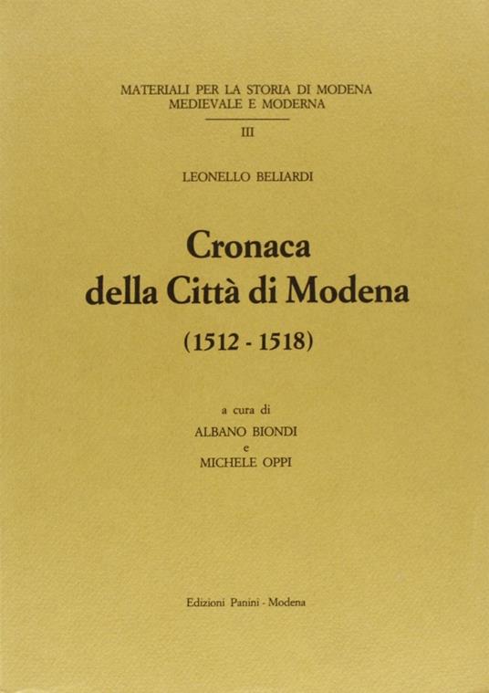 Cronaca della città di Modena (1512-1518) - Leonello Beliardi - copertina