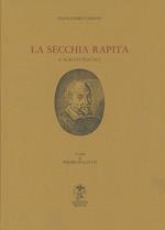 La secchia rapita e scritti poetici