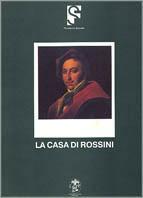 La casa di Rossini - copertina