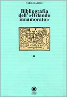 Bibliografia dell'Orlando innamorato. Vol. 2