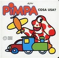 Pimpa: cosa usa? - Altan - copertina