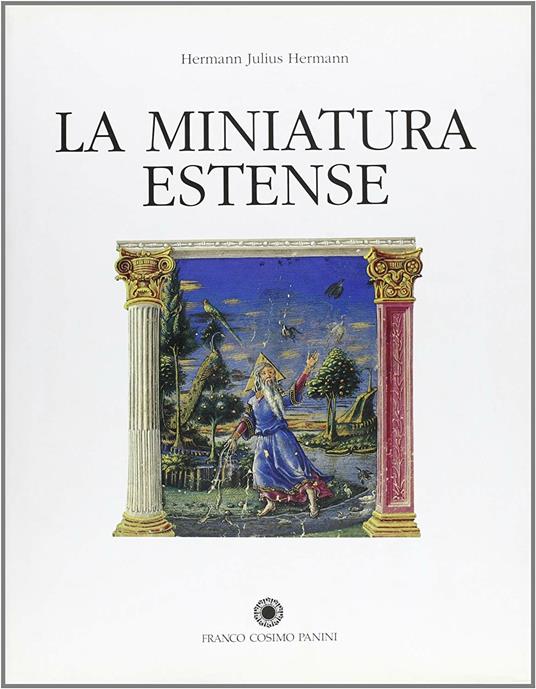 La miniatura estense - Hermann J. Hermann - copertina