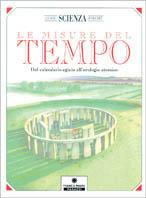 Le misure del tempo. Dal calendario egizio all'orologio atomico - copertina