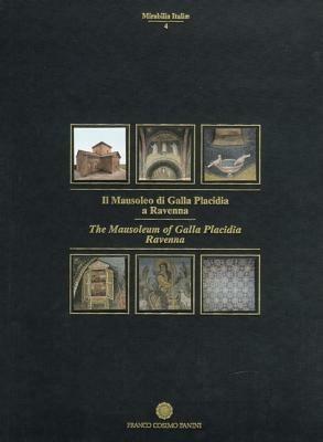 Il mausoleo di Galla Placidia a Ravenna - copertina