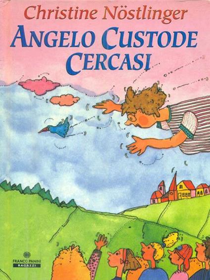 Angelo custode cercasi - Christine Nöstlinger - copertina