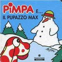 Pimpa e il pupazzo Max. Ediz. illustrata - Altan - copertina