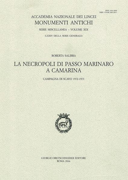 La necropoli di passo marinaro a Camarina. Campagna di scavo 1972-1973 - Roberta Salibra - copertina