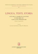 Lingua, testi, storia. Atti della giornata di studi in ricordo di Aldo Luigi Prosdocimi (Firenze, 6 giugno 2017)